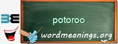 WordMeaning blackboard for potoroo